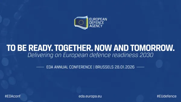 European Defence Agency Annual Conference to Focus on Readiness 2030 in Brussels